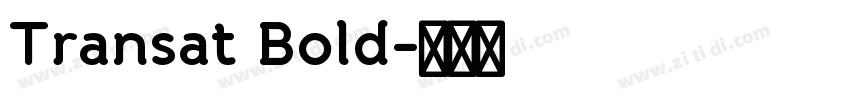 Transat Bold字体转换